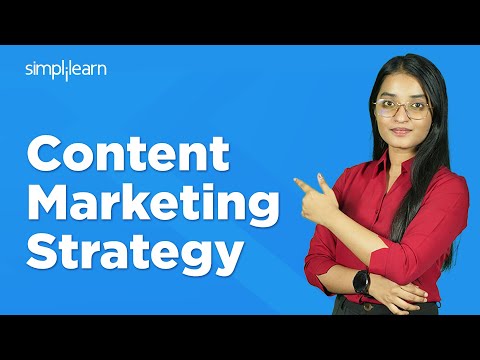 Content Marketing Strategy For 2025 | Content Marketing Strategy Tutorial | Simplilearn [Video]