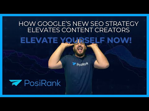 How Google’s New SEO Strategy Elevates Content Creators (Optimize Yourself Now!) [Video]