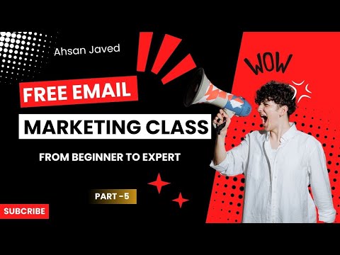 Master Email Marketing: Free Paid Class – Part 5 (Analyzing Performance Metrics) [Video]