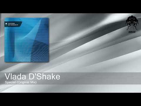 Vlada D’Shake – Special (Original Mix) [Bonzai Progressive] [Video]