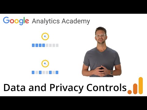 4.1 Control How Data Is Used in Google Analytics –  Analytics Academy on Skillshop [Video]