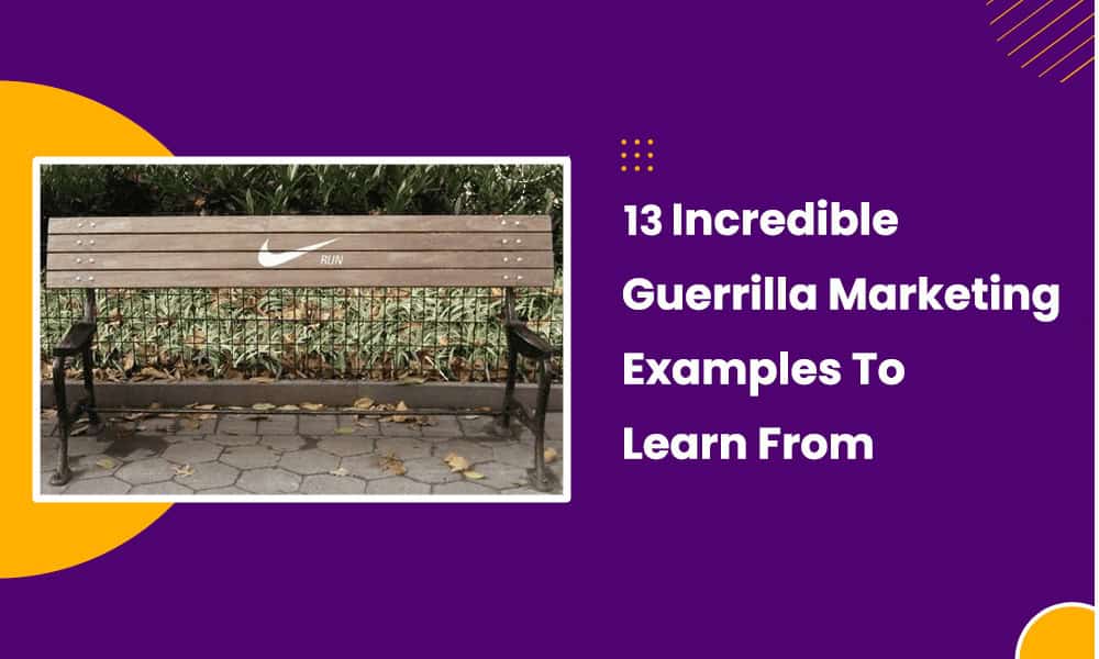 13 Incredible (and Questionable) Guerrilla Marketing Examples [Video]