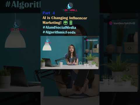 AI is Changing Influencer Marketing! 🤖📱#AIandSocialMedia #AlgorithmicFeeds #ContentModeration PART 4 [Video]