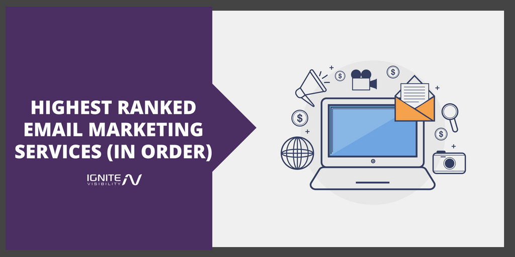 The 19 Highest Ranked Email Marketing Services (In Order) [Video]