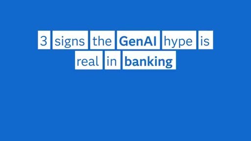 Study shows banks investing big in GenAI, and it’s paying off [Video]