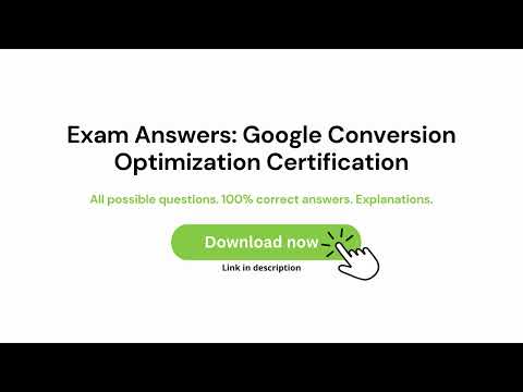 Exam Answers: Google Conversion Optimization Certification Answers | Upodated | [Video]