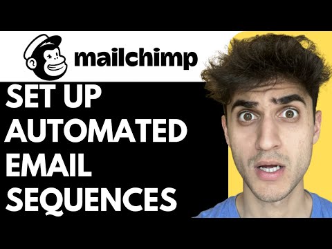 How to Set Up Automated Email Sequences in Mailchimp [Video]