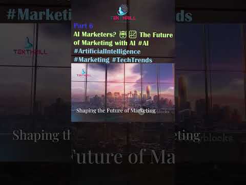 AI Marketers? 🤖📈 The Future of Marketing with AI #AI #Marketing #AIandMarketing #TechTrends Part 6 [Video]