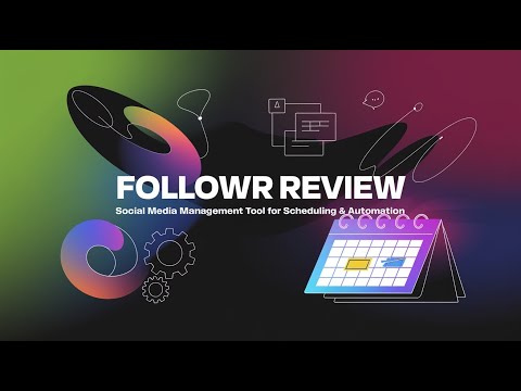 Followr Review – Affordable Social Media Management Tool for Scheduling & Automation [Video]