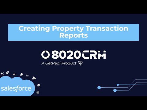 Creating Property Transaction Reports: Introducing a New Report Type for Opportunities and Offers [Video]