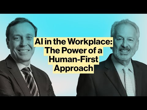 AI in the Workplace: The Power of a Human-First Approach [Video]