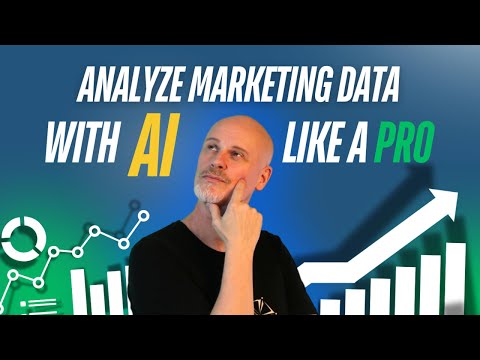 Analyze Marketing Data with AI Like A Pro [Video]