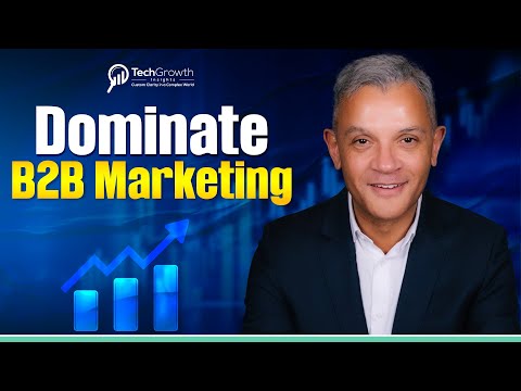 How to Dominate B2B Marketing – Insights from Michael Williamson [Video]