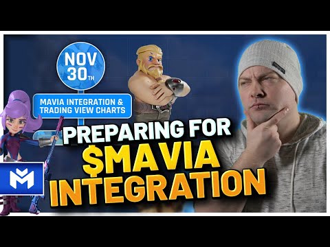 Preparing for $MAVIA Intergration [Video]