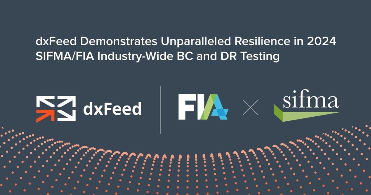 dxFeed Demonstrates Unparalleled Resilience in 2024 SIFMA/FIA Industry-Wide BC and DR Testing | PR Newswire [Video]