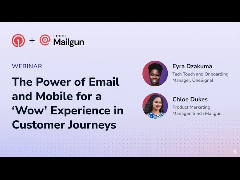 The Power of Email and Mobile for a Wow Experience in Customer Journeys [Video]