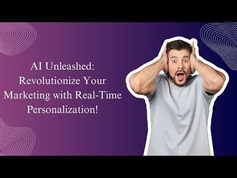 AI Marketing Personalization: How to Reach Your Audience with Precision [Video]