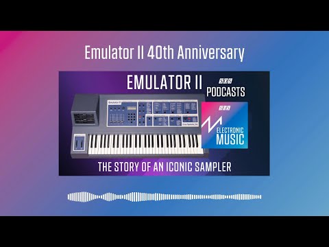 Emulator II 40th Anniversary | Podcast [Video]