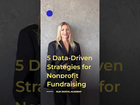 5 Data-Driven Strategies for Nonprofit Fundraising [Video]