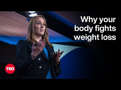 Why Your Body Fights Weight Loss | Katherine Saunders | TED [Video]