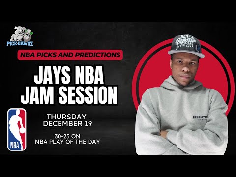 NBA Picks & Predictions Thursday 12/19/24 | Jay’s NBA Jam Session [Video]