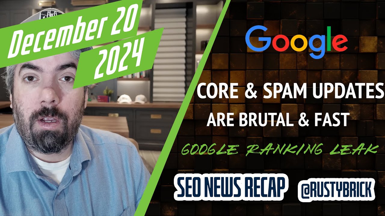 Google December Core Update Done, Spam Update Starts, Google Ranking Exploit Leaked, Google Tests Double Serving Ads & More [Video]