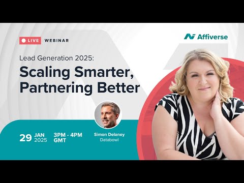 Lead Generation 2025: Scaling Smarter, Partnering Better [Video]