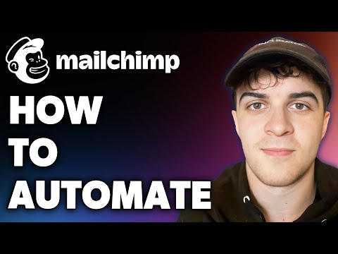 How to Automate Mailchimp (Full 2024 Guide) [Video]