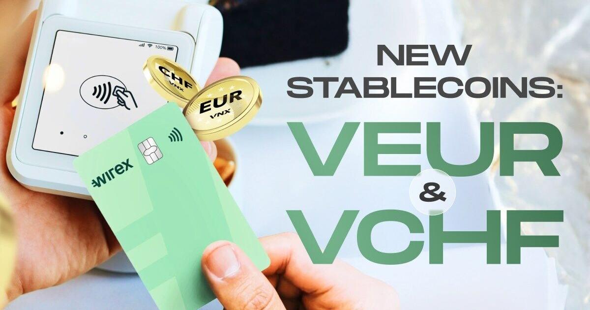 Wirex Adds VEUR and VCHF Stablecoins to its Platform for Seamless Spending | PR Newswire [Video]