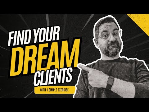 How to Identify Your Ideal Customer with One Simple Exercise [Video]