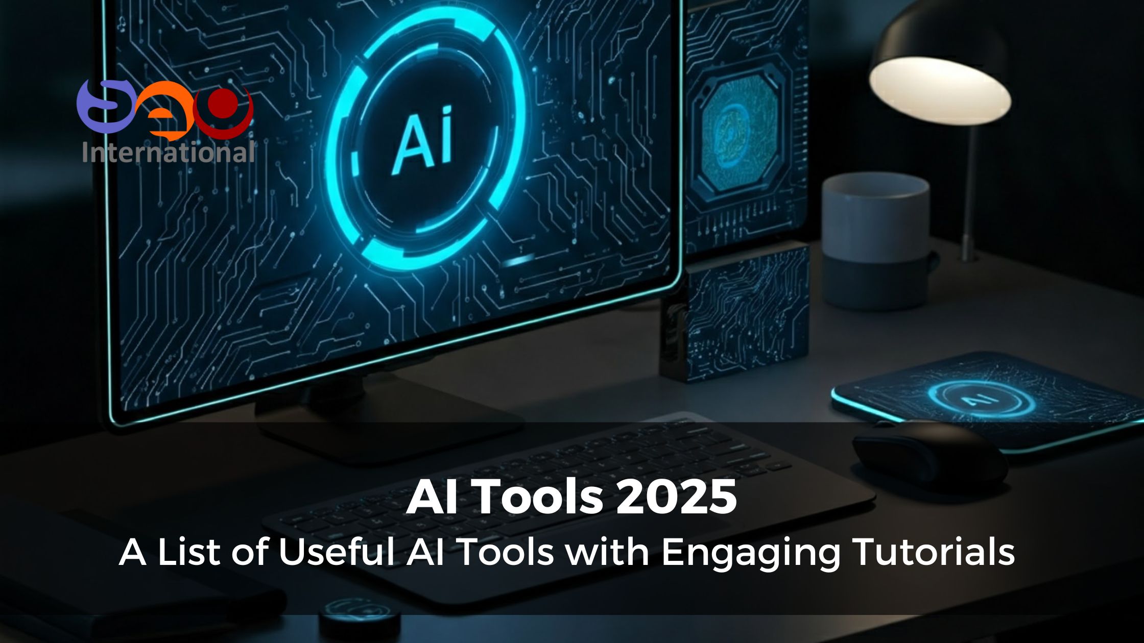 AI Tools 2025 with Step-by-Step Tutorials – Dubai, UAE [Video]