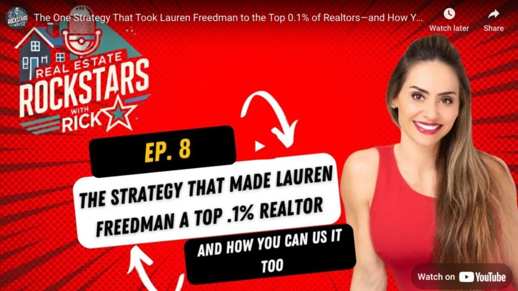 This Strategy Took Lauren Friedman To The Top 0.1% Of Realtors [Video]